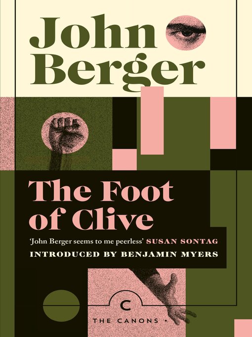 Title details for The Foot of Clive by John Berger - Available